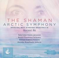 Vincent Ho: The Shaman & Arctic Symphony (Live)