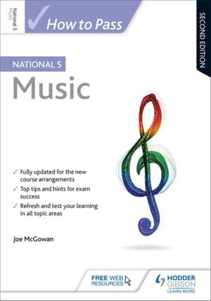 How to Pass National 5 Music, Second Edition