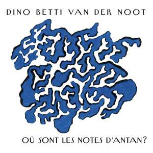 Van der Noot: Où sont les notes d'antan?