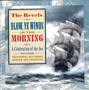 Blow, Ye Winds, In The Morning