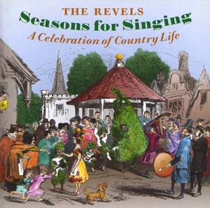 Seasons For Singing: A Celebration Of Country Life