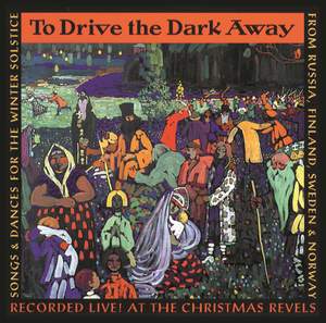 To Drive The Dark Away