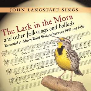 The Lark in the Morn and other folksongs and ballads