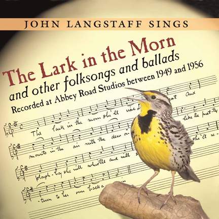 The Lark in the Morn and other folksongs and ballads