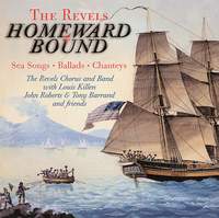 Homeward Bound: Sea Songs, Ballads, and Chanteys