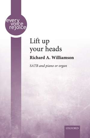 Williamson, Richard A.: Lift up your heads