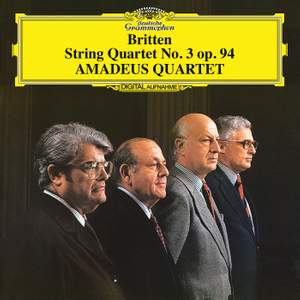 Britten: String Quartet No.3, Op.94