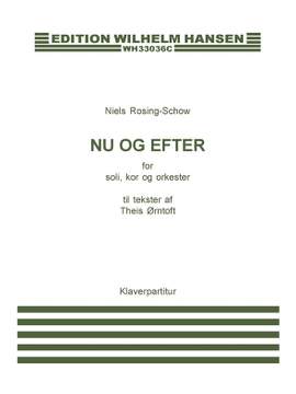 Niels Rosing-Schow_Theis Ørntoft: Nu Og Efter