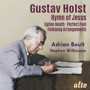 Holst: Hymn of Jesus & Egdon Heath