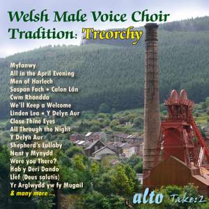 Welsh Male Voice Choir Tradition: Treorchy