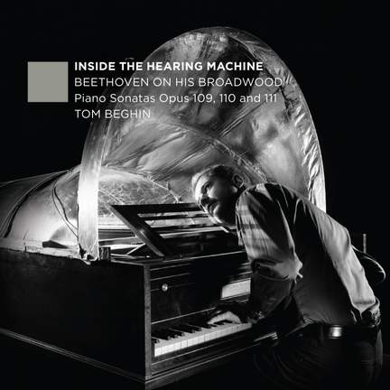 Inside the Hearing Machine: Beethoven on his Broadwood