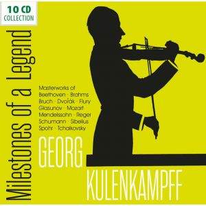 Georg Kulenkampff - Milestones Of A Legend