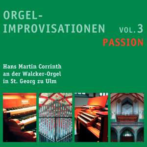 Orgelimprovisationen, Vol. 3: Passion