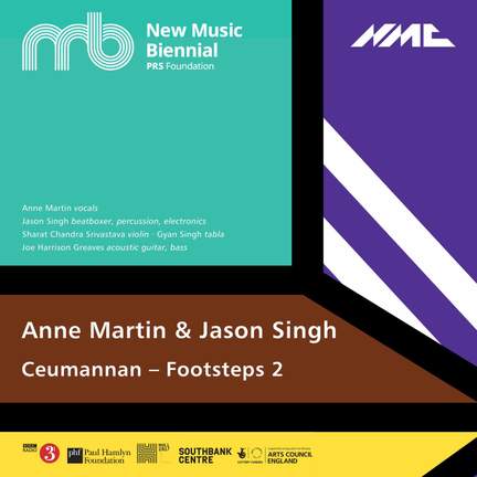 Anne Martin & Jason Singh: Ceumannan – Footsteps 2