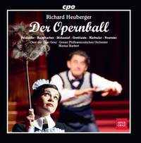 Heuberger: Der Opernball (The Opera Ball)