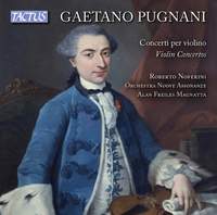 Gaetano Pugnani: Violin Concertos