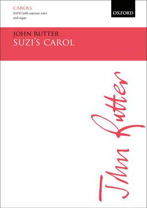 Rutter, John: Suzi's Carol