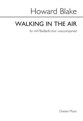 Howard Blake: Walking In The Air