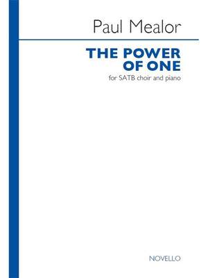 Paul Mealor: The Power Of One