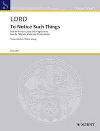 Lord, J: To Notice Such Things