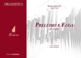 Spinelli, S: Preludio e Fuga per organo