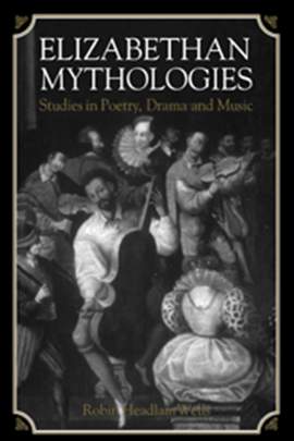 Elizabethan Mythologies