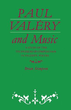 Paul Valéry and Music