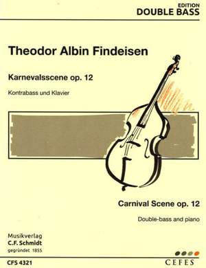 Theodor Albin Findeisen: Karnevalsscene op. 12