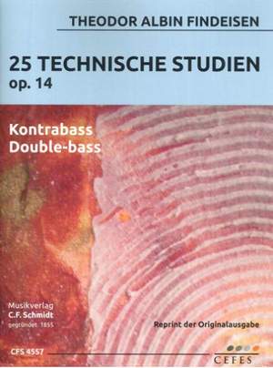 Theodor Albin Findeisen: 25 Technische Studien op. 14