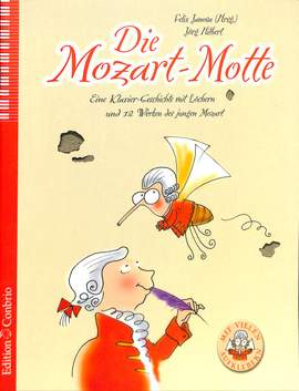 Hilbert Jörg_Felix Janosa: Die Mozart-Motte