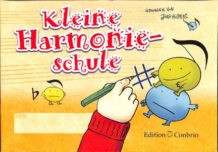 Hilbert Jörg: Kleine Harmonieschule