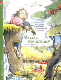 Hannah Witzmann: Mellie Maulwurf