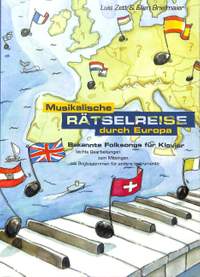 Luis Zett: Musikalische Rätselreise Durch Europa