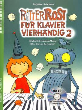 Hilbert Jörg_Felix Janosa: Ritter Rost Für Klavier Vierhändig 2