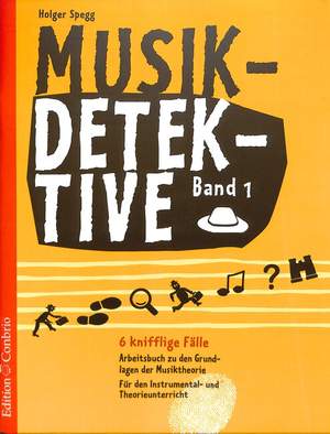 Holger Spegg: Musikdetektive Band 1