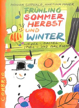 Martina Mayer_Monika Gottwald: Frühling, Sommer, Herbst und Winter