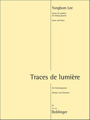 Yongbom Lee: Traces de Lumière