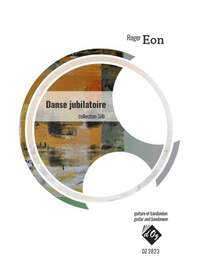 Roger Eon: Danse jubilatoire