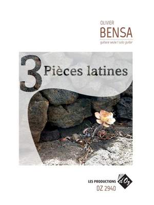 Olivier&#x20;Bensa&#x3A;&#x20;3&#x20;Pi&#x00E8;ces&#x20;latines
