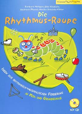Die Rhythmus-Raupe