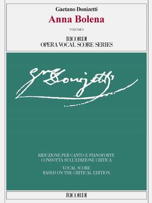 Gaetano Donizetti: Anna Bolena Volume I and Volume II