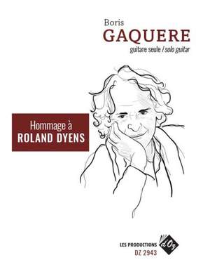 Boris Gaquere: Hommage à Roland Dyens