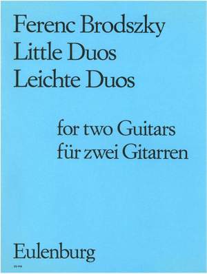 Ferenc Brodszky: Leichte Duos Für 2 Gitarren