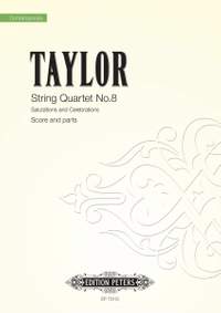 Matthew Taylor: String Quartet No.8