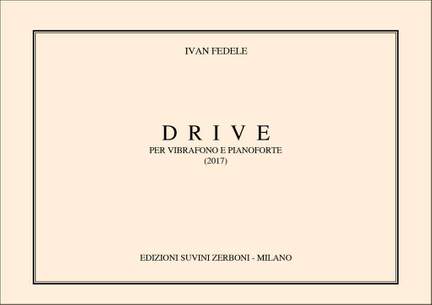 Ivan Fedele: Drive