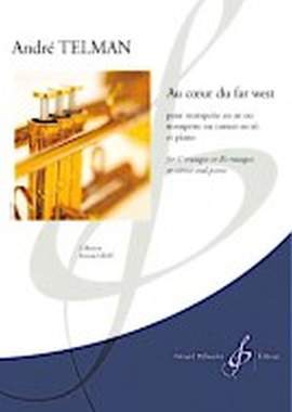 André Telman: Au Coeur Du Far West