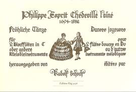 Esprit-Philippe Chédeville: Fröhliche Tänze