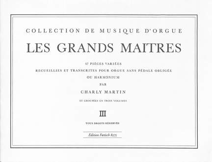Grands Maitres Vol 3
