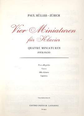 Paul Müller-Zürich: 4 Miniaturen Für Klavier
