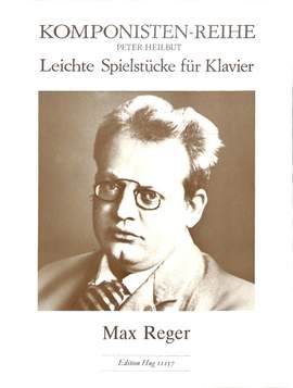 Max Reger: Leichte Spielstücke